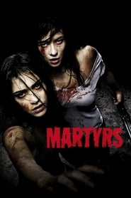 Martyrs (2008)