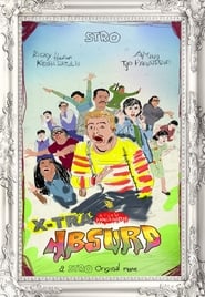 X-tra Absurd (2020)