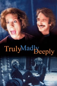 Truly Madly Deeply (1990)